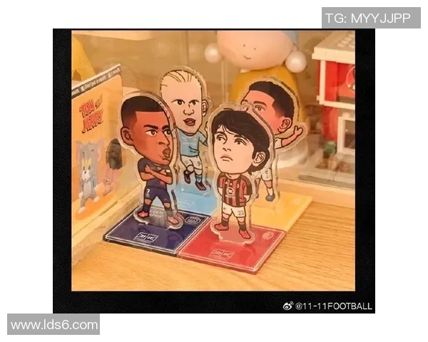 足球明星亚克力立牌的魅力与收藏价值探讨 足球明星亚克力立牌的魅力与收藏价值探讨